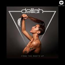Delilah-From the roots up 2012